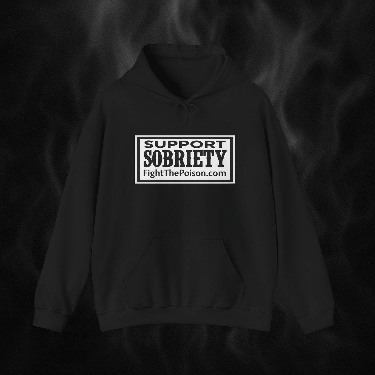 SUPPORT SOBRIETY Hooded Sweatshirt