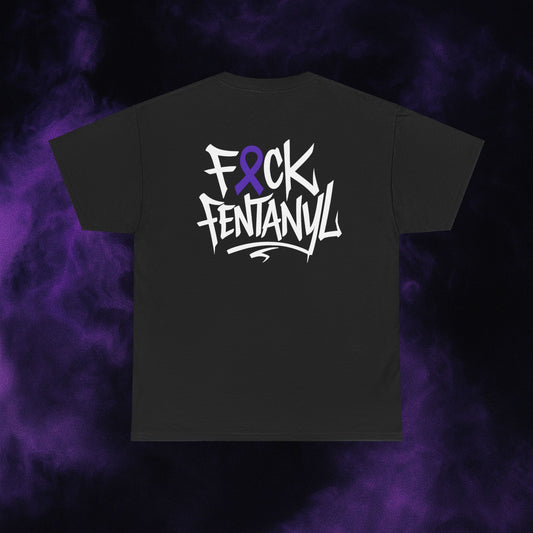 F*ck Fentanyl Tee
