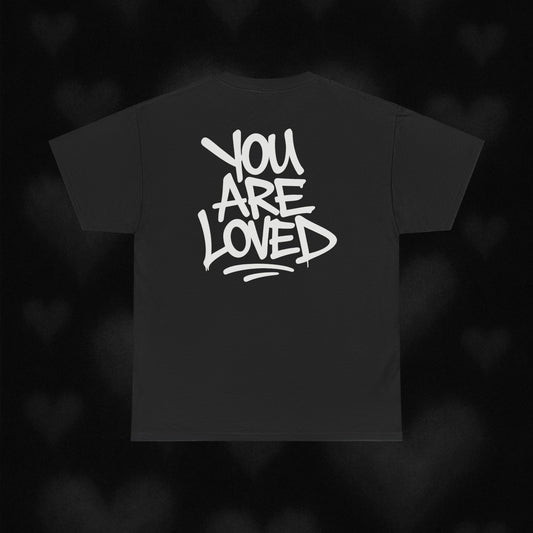You Are Loved Tee
